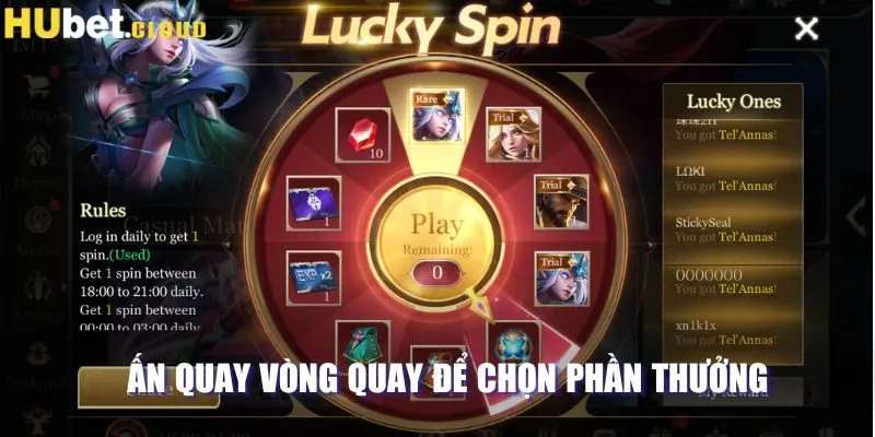 Ấn quay để quay chọn các phần thưởng